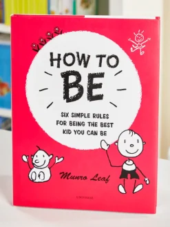 How to Be, Hardcover