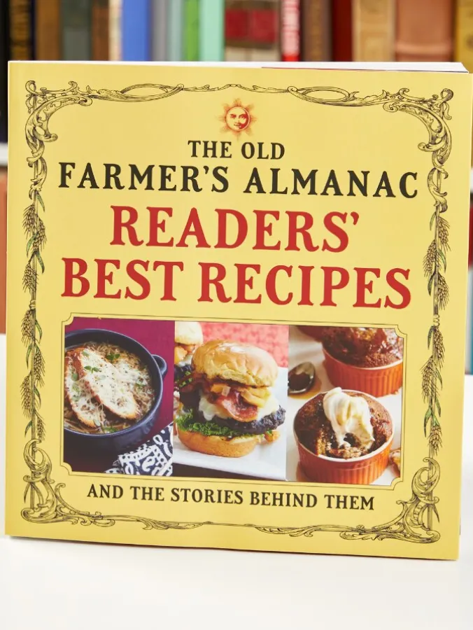 The Old Farmer's Almanac Readers' Best Recipes: And the Stories Behind Them