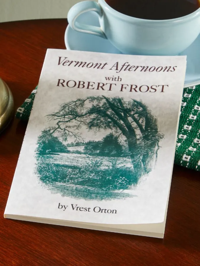 Vermont Afternoons With Robert Frost by Vrest Orton