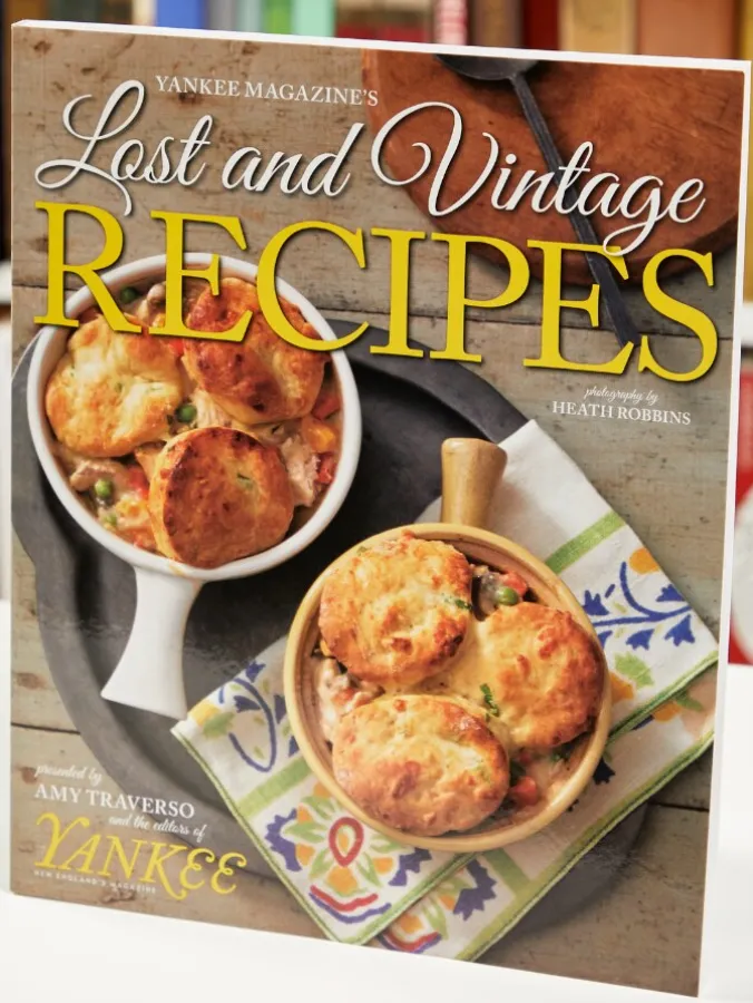 Yankee Magazine's Lost and Vintage Recipe Book